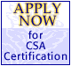 Apply now for CSA certification